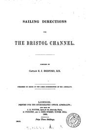 Cover of: Sailing directions for the British channel by Great Britain. Admiralty. Hydrographic Department., Admiralty. Hydrographic Department