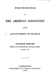 Cover of: PROCEEDINGS OF THE AMERICAN ASSOCIATION FOR THE ADVANCEMENT OF SCIENCE ELEVENTH MEETING AUGUST 1857 by joseph lovering