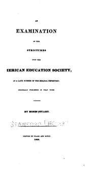 Cover of: An Examination of the Strictures Upon the American Education Society: In a Late Number of the ...