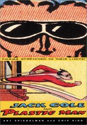 Cover of: Jack Cole and Plastic Man by Art Spiegelman, Chip Kidd