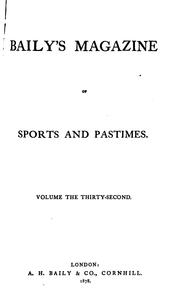 Cover of: Baily's Magazine of Sports and Pastimes by 