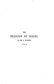 Cover of: The Religion of Israel to the Fall of the Jewish State