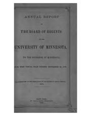 Cover of: Annual Report of the Board of Regents of the University of Minnesota to the Governor for the ... by Geological and Natural History Survey of Minnesota , University of Minnesota Board of Regents