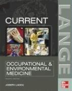 Cover of: Current Occupational & Environmental Medicine (Lange Medical Books) | Joseph LaDou
