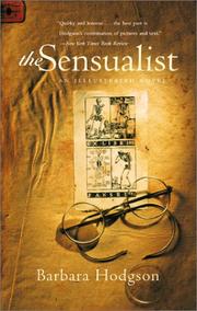 The sensualist by Barbara Hodgson