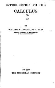 Cover of: A First Course in the Differential and Integral Calculus by William Fogg Osgood, William Fogg Osgood