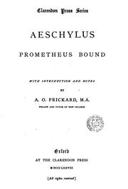 Cover of: Prometheus bound, with intr. and notes by A.O. Prickard by Aeschylus