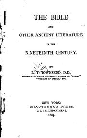 Cover of: The Bible and Other Ancient Literature in the Nineteenth Century by Luther Tracy Townsend