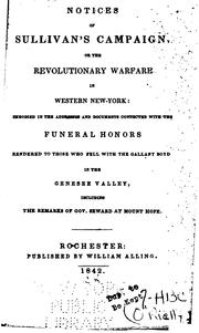 Cover of: Notices of Sullivan's Campaign, Or, The Revolutionary Warfare in Western New ...