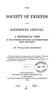 Cover of: The Society of Friends in the Nineteenth Century: A Historical View of the Successive ...