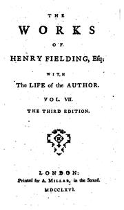 Cover of: The Works of Henry Fielding, Esq: With the Life of the Author. In Twelve ...