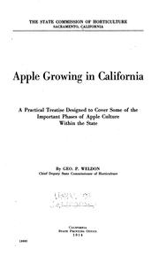 Cover of: Apple Growing in California; a Practical Treatise Designed to Cover Some of ...
