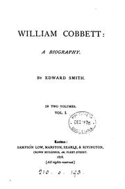 Cover of: William Cobbett: a biography by Edward Smith