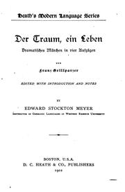 Cover of: Der Traum, ein Leben: Dramatisches Märchen in vier Aufzügen