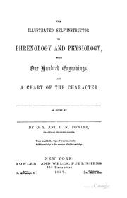 Cover of: The Illustrated Self-instructor in Phrenology and Physiology: With One Hundred Engravings, and a ...