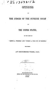 Cover of: Opinions of the Judges of the Supreme Court of the United States, in the Cases of "Smith Vs ...