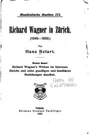 Cover of: Richard Wagner in Zürich.(1849-1858)