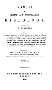 Cover of: Manual of Human and Comparative Histology by Salomon Stricker , Henry Power