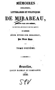 Cover of: Mémoires biographiques, littéraires et politiques de Mirabeau