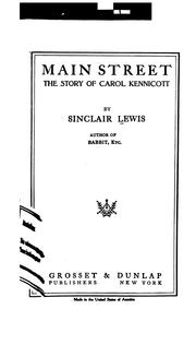 Cover of: Main Street: The Story of Carol Kennicott by Sinclair Lewis