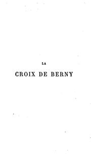 La croix de Berny, roman steeple-chase by Delphine de Girardin