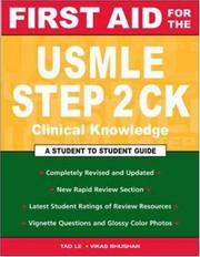 Cover of: First Aid for the USMLE Step 2 CK (First Aid) by Tao Le, Vikas Bhushan