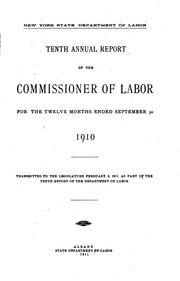 Cover of: Annual Report of the Commissioner of Labor by New York (State ). Dept. of Labor, New York (State ). Dept. of Labor
