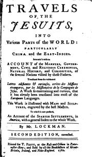 Cover of: Travels of the Jesuits, Into Various Parts of the World: Particularly China ...