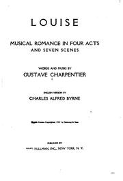 Cover of: Louise: Musical Romance in Four Acts and Seven Scenes