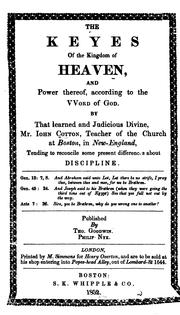 Cover of: The Keyes of the Kingdom of Heaven: And Power Thereof, According to the Word of God