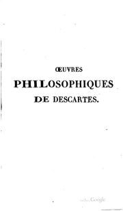 Cover of: Œuvres philosophiques de Descartes, pub. d'après les textes originaux avee ...