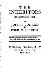 Cover of: The Inheritors: An Extravagant Story by Joseph Conrad, Ford Madox Ford