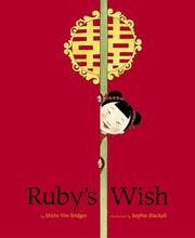 Cover of: Ruby's wish by Shirin Yim Bridges