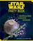 Cover of: The Star Wars Party Book