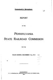 Cover of: Report of the Pennsylvania State Railroad Commission for the Year Ending ...