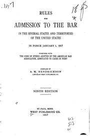 Cover of: Rules for Admission to the Bar in the Several States and Territories of the ...