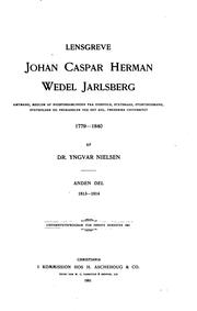 Cover of: Lensgreve Johan Caspar Herman Wedel Jarlsberg: amtmand, medlem af ... by Yngvar Nielsen, Yngvar Nielsen