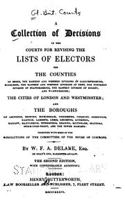 Cover of: A Collection of Decisions in the Courts for Revising the Lists of Electors: For the Counties of ...