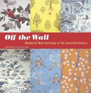 Off the wall by Lena Lenček, Gideon Bosker, Sara Corpening Whiteford