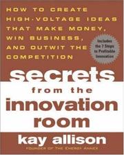 Cover of: Secrets from the Innovation Room by Kay Allison