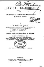 Cover of: Clinical diagnosis: The Bacteriological, Chemical and Microscopical Evidence of Disease by Rudolf von Jaksch