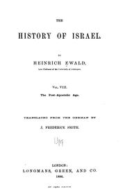 Cover of: The History of Israel by Heinrich Ewald , Russell Martineau , Joseph Estlin Carpenter