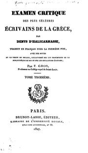 Cover of: Examen critique des plus célèbres écrivains de la Grèce