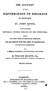 Cover of: The History of the Reformation of Religion in Scotland by John Knox, William M 'Gavin