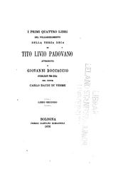 Cover of: I primi quattro [i. e., due] libri del volgarizzamento della terza deca di Tito Livio padovano ...