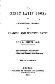 Cover of: First Latin Book by Ethan Allen Andrews
