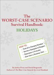 Cover of: The Worst-Case Scenario Survival Handbook by Joshua Piven, David Borgenicht