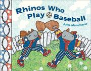 Cover of: Rhinos Who Play Baseball