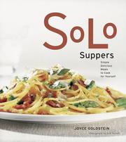 Cover of: Solo Suppers: Simple Delicious Meals to Cook for Yourself