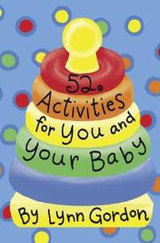 Cover of: 52 Activities for You and Your Baby (52 Decks)